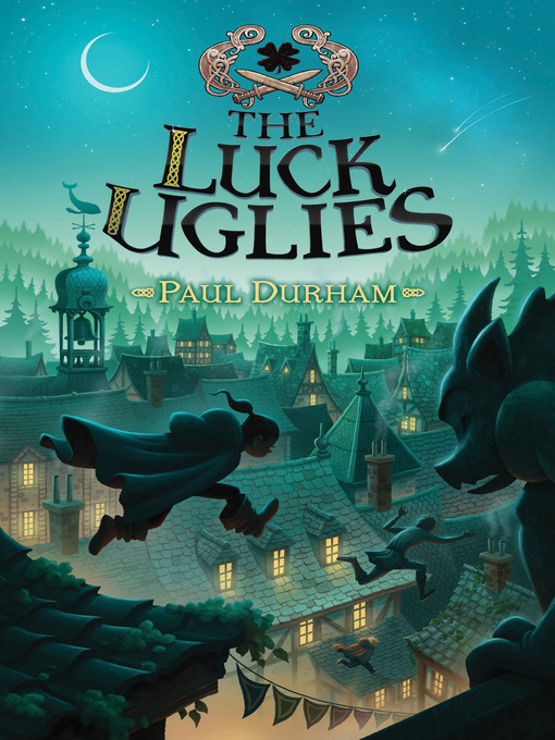 Title details for The Luck Uglies by Paul Durham - Available